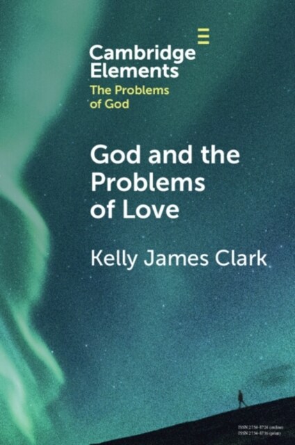 God and the Problems of Love (Hardcover)