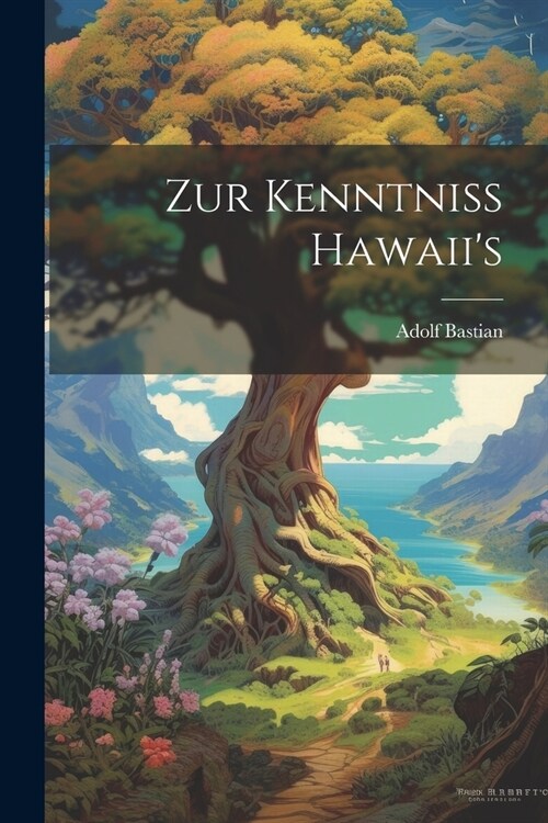 Zur Kenntniss Hawaiis (Paperback)