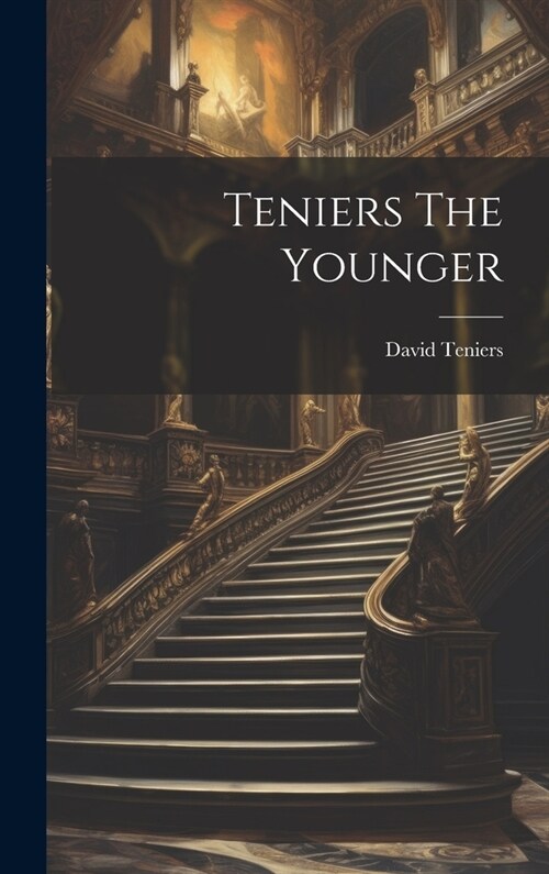 Teniers The Younger (Hardcover)