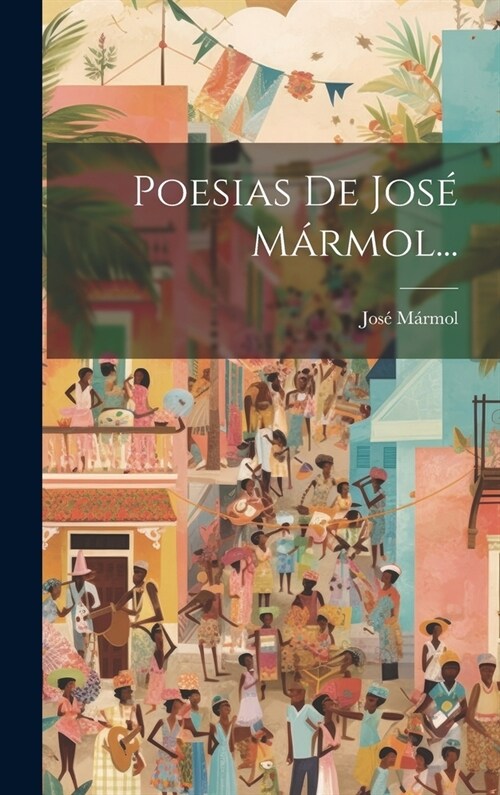 Poesias De Jos?M?mol... (Hardcover)