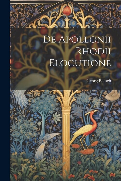 De Apollonii Rhodii Elocutione (Paperback)