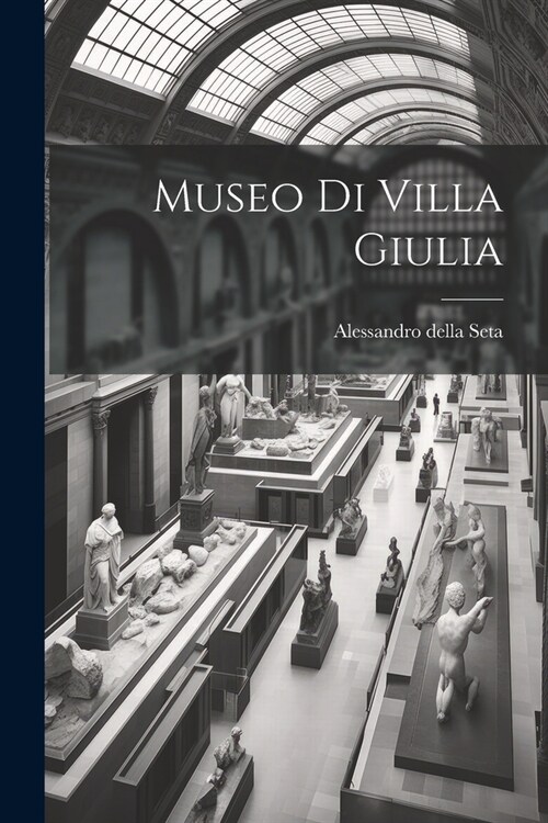 Museo di Villa Giulia (Paperback)