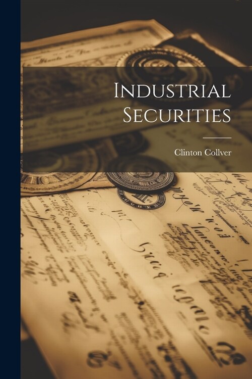 Industrial Securities (Paperback)