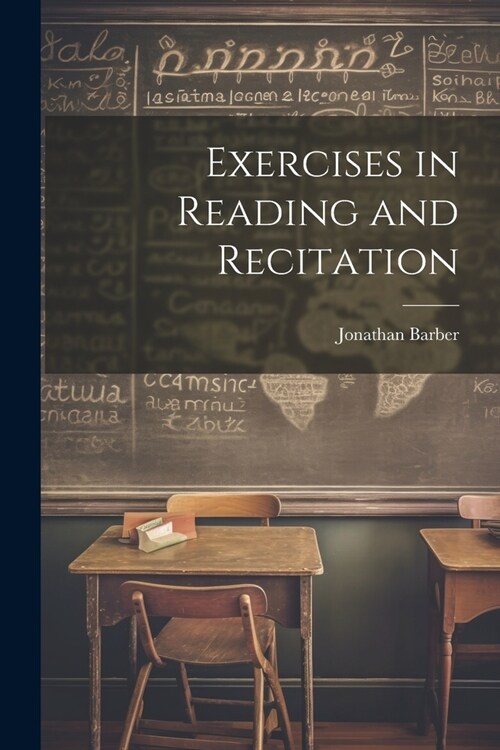 Exercises in Reading and Recitation (Paperback)