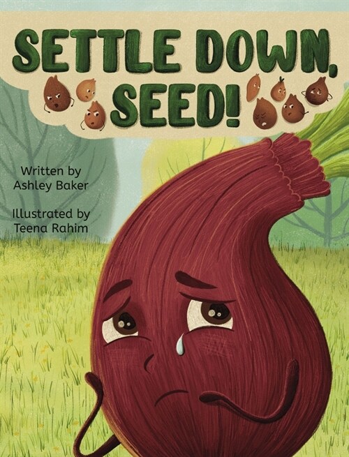 Settle Down, Seed! (Hardcover)