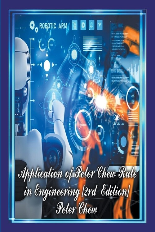 Application Of Peter Chew Rule In Engineering [2nd Edition] (Paperback)