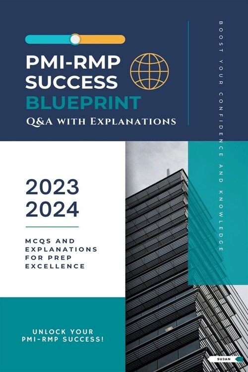 PMI-RMP Success Blueprint: Q&A with Explanations (Paperback)