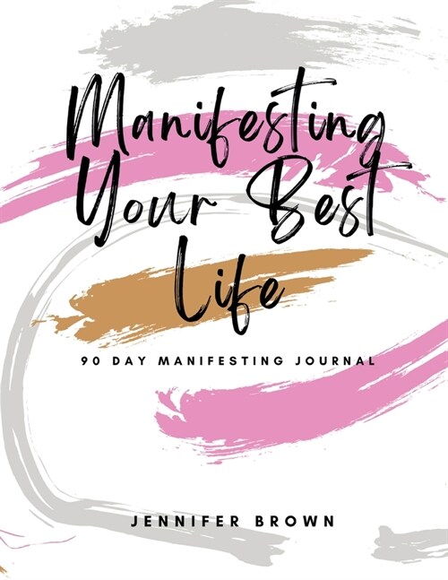 Manifesting Your Best Life (Paperback)