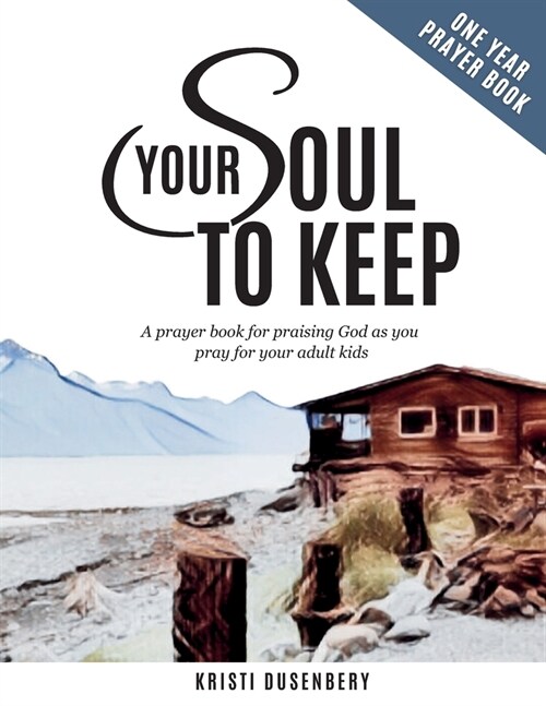 Your Soul To Keep (Paperback)