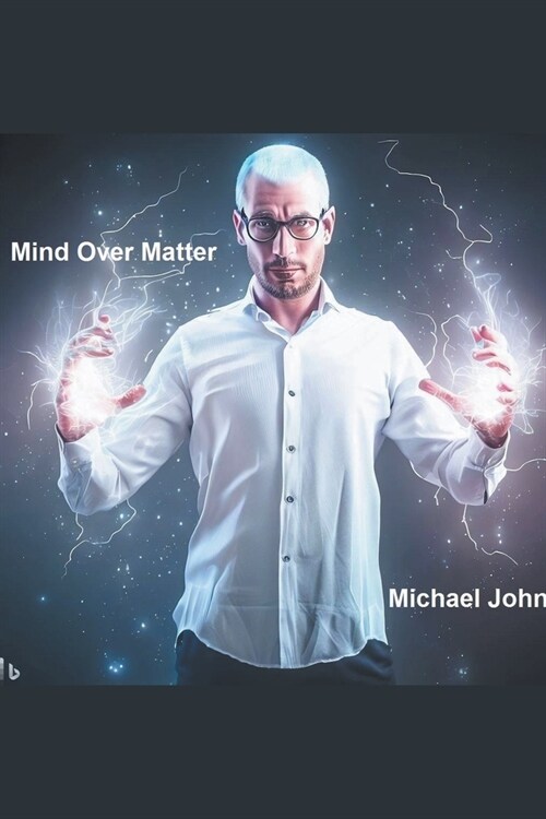 Mind Over Matter (Paperback)