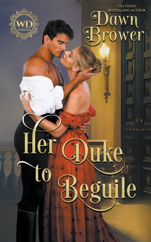 Her Duke to Beguile (Paperback)