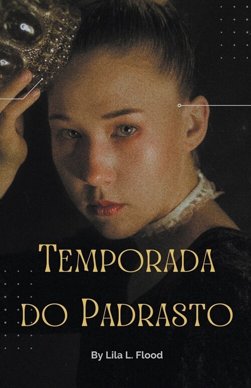 Temporada do Padrasto (Paperback)