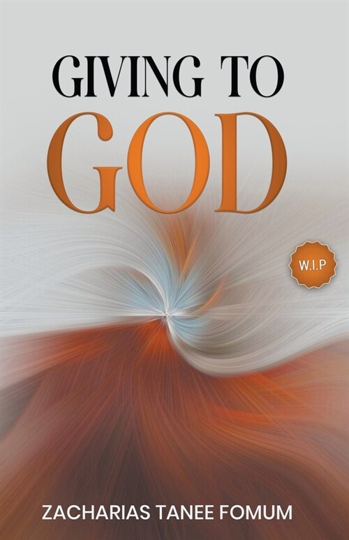 Giving to God (Paperback)