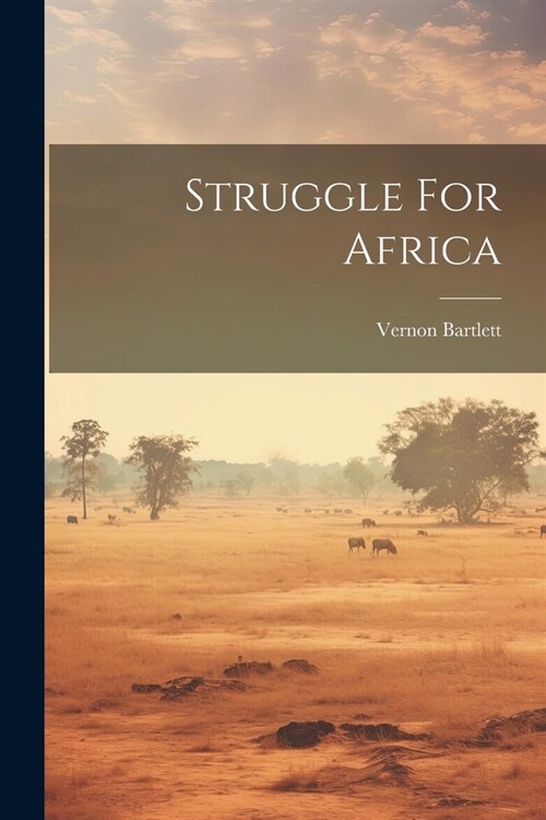 Struggle For Africa (Paperback)