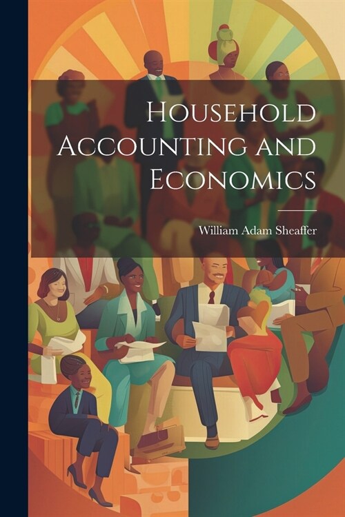Household Accounting and Economics (Paperback)
