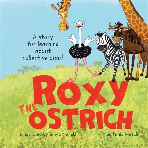 Roxy the Ostrich (Paperback)