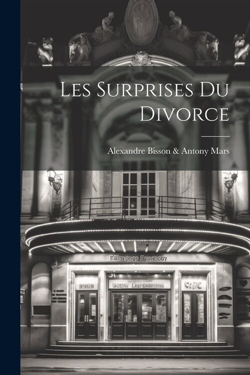 Les Surprises Du Divorce (Paperback)