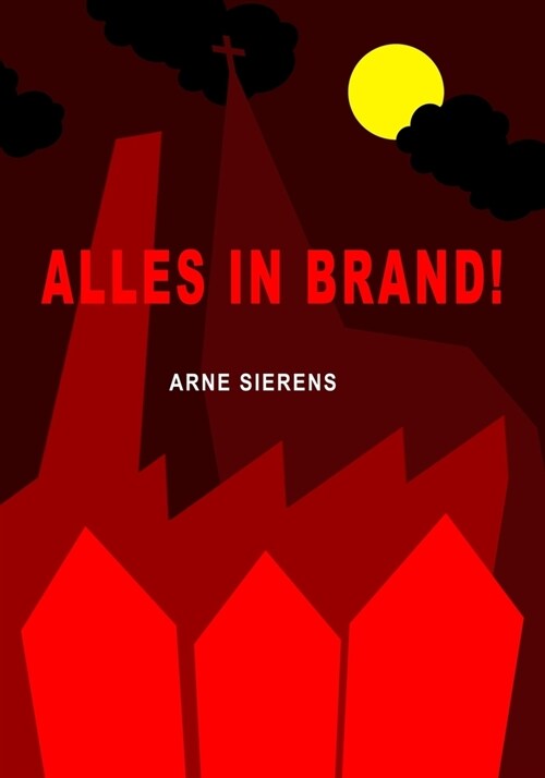 Alles in Brand (Paperback)