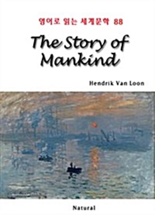 The Story of Mankind - 영어로 읽는 세계문학 88