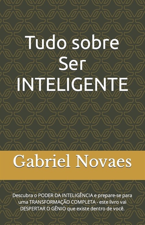 Tudo sobre SER INTELIGENTE (Paperback)