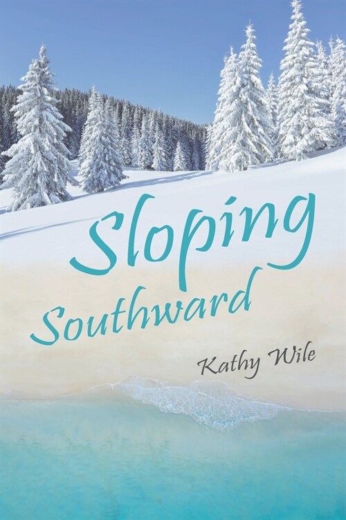 Sloping Southward (Paperback)