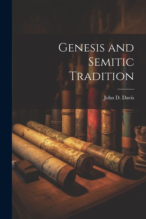 Genesis and Semitic Tradition (Paperback)