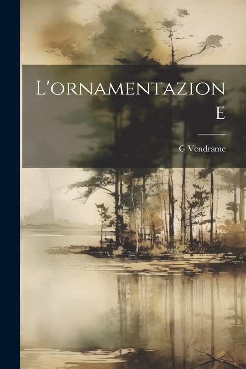 Lornamentazione (Paperback)