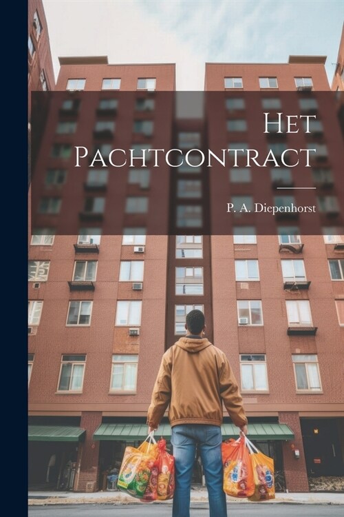 Het Pachtcontract (Paperback)