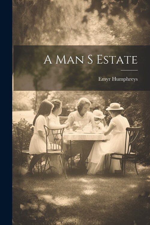 A Man S Estate (Paperback)