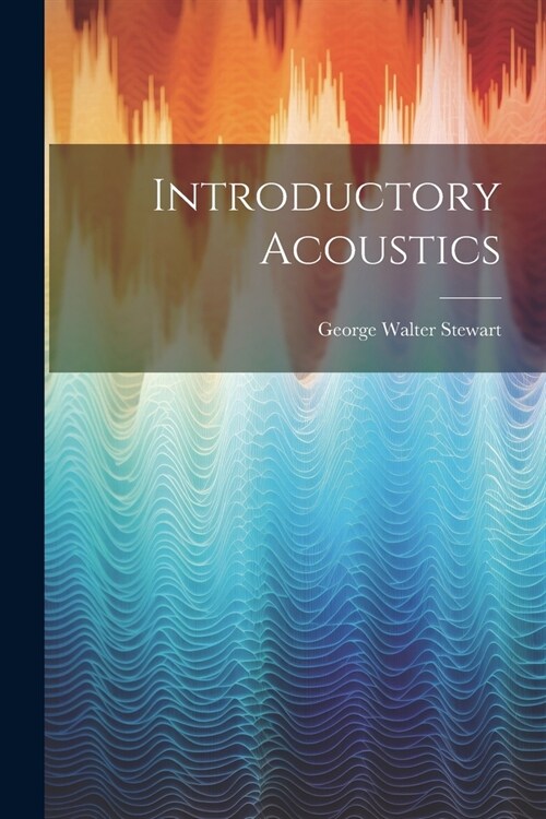 Introductory Acoustics (Paperback)