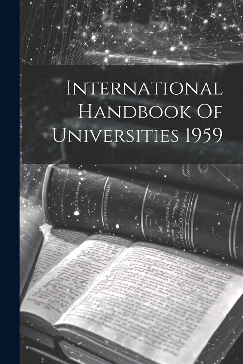 International Handbook Of Universities 1959 (Paperback)