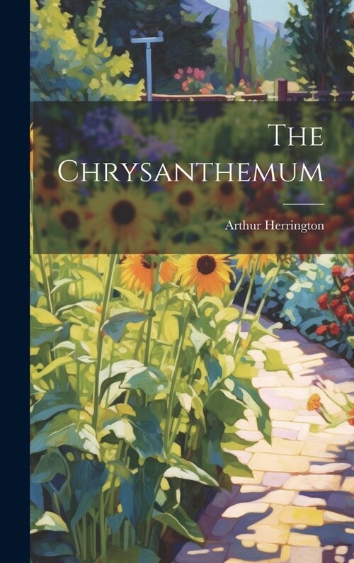 The Chrysanthemum (Hardcover)
