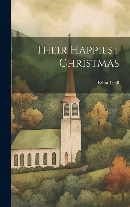Their Happiest Christmas (Hardcover)