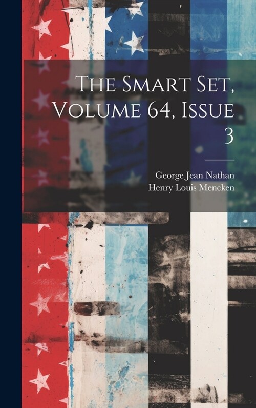 The Smart Set, Volume 64, Issue 3 (Hardcover)