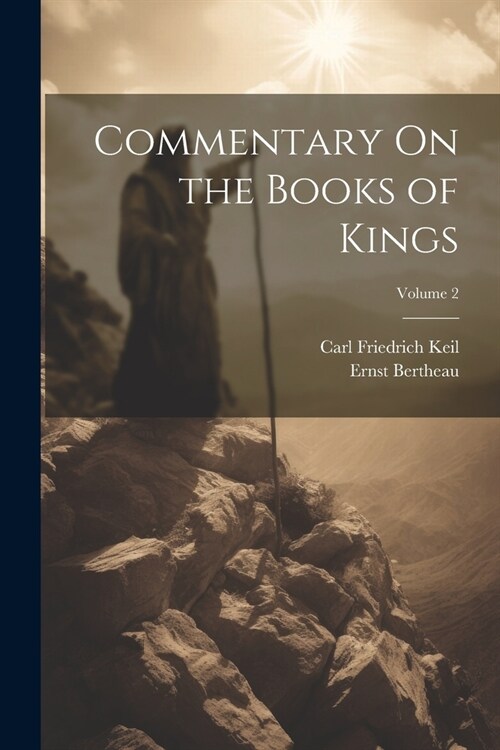 Commentary On the Books of Kings; Volume 2 (Paperback)
