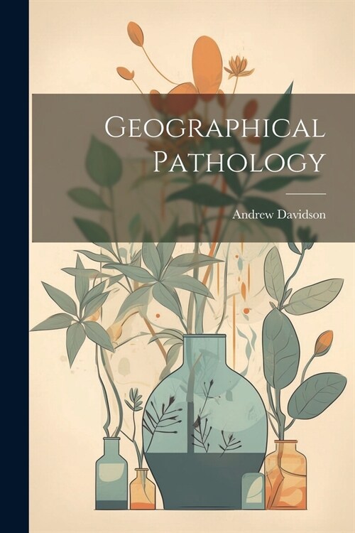 Geographical Pathology (Paperback)