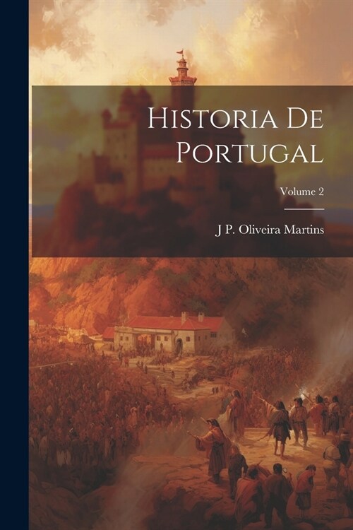 Historia De Portugal; Volume 2 (Paperback)