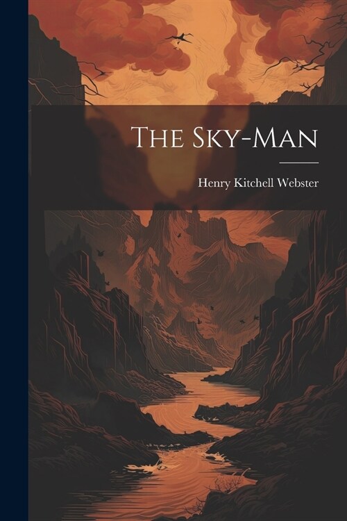 The Sky-Man (Paperback)