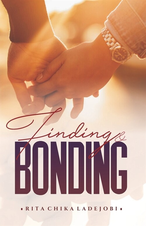 Finding & Bonding (Paperback)