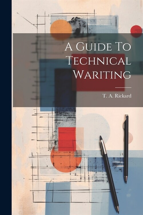 A Guide To Technical Wariting (Paperback)