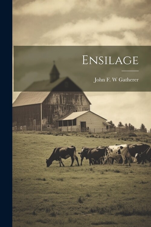 Ensilage (Paperback)