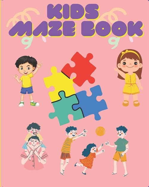 Mazes Book for Kids, Age 4 - 8 (Paperback)