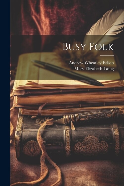 Busy Folk (Paperback)