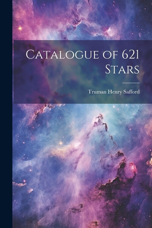 Catalogue of 621 Stars (Paperback)