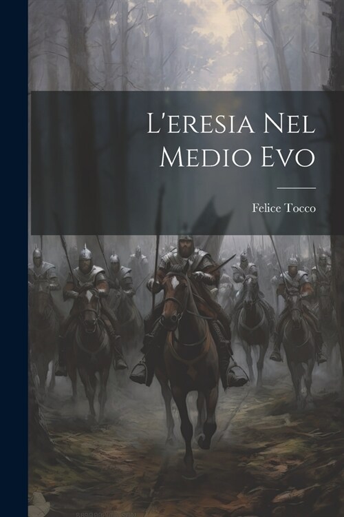 Leresia Nel Medio Evo (Paperback)