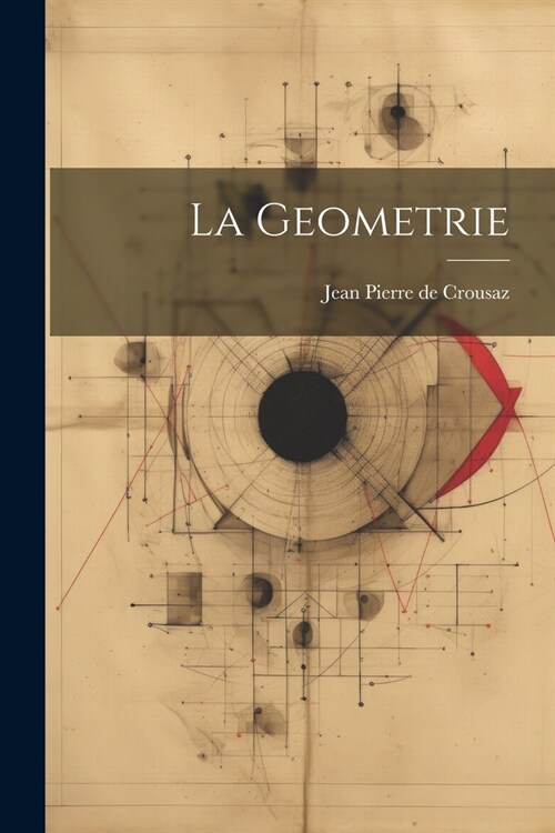 La Geometrie (Paperback)