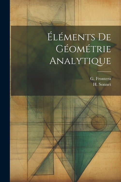 ??ents De G?m?rie Analytique (Paperback)