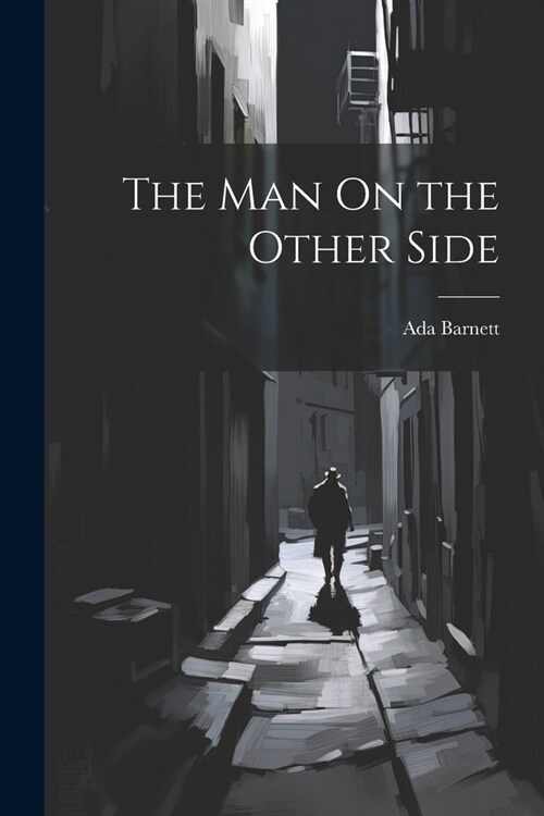 The Man On the Other Side (Paperback)