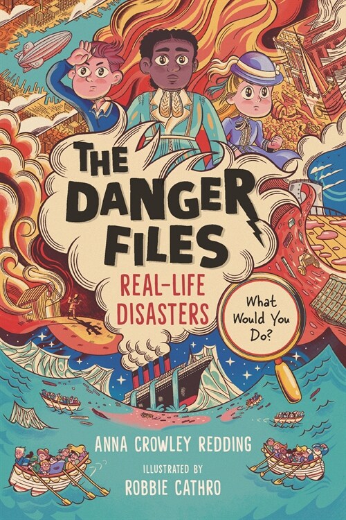 The Danger Files: Real-Life Disasters (Paperback)