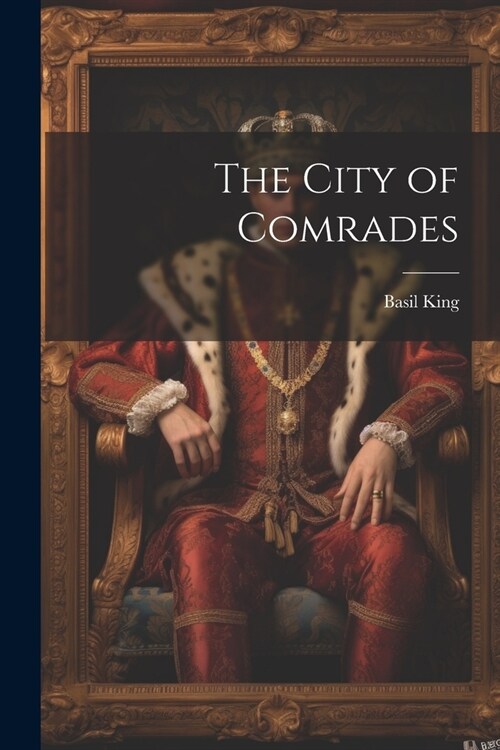 The City of Comrades (Paperback)